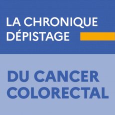 La chronique dépistage du cancer colorectal  / Guyane on Seprem Productions 