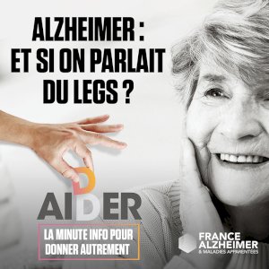 Alzheimer : et si on parlait du legs ? on Seprem Productions 