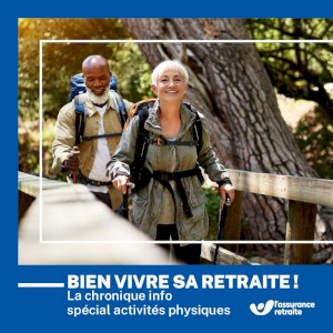 Bien vivre sa retraite ! 