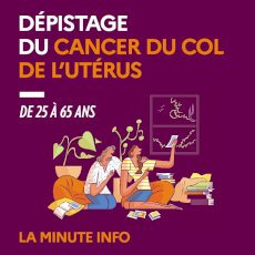 Dépistage du cancer du col de l’utérus : la minute info  on Seprem Productions 