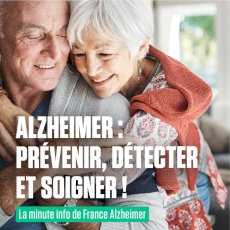 Alzheimer : prévenir, détecter et soigner ! La minute info de France Alzheimer on Seprem Productions 
