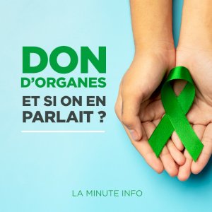 Don d'organes : et si on en parlait ? La minute info - Édition 2026