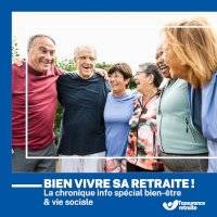 Bien vivre sa retraite ! La chronique info spécial bien-être et vie sociale  on Seprem Productions 